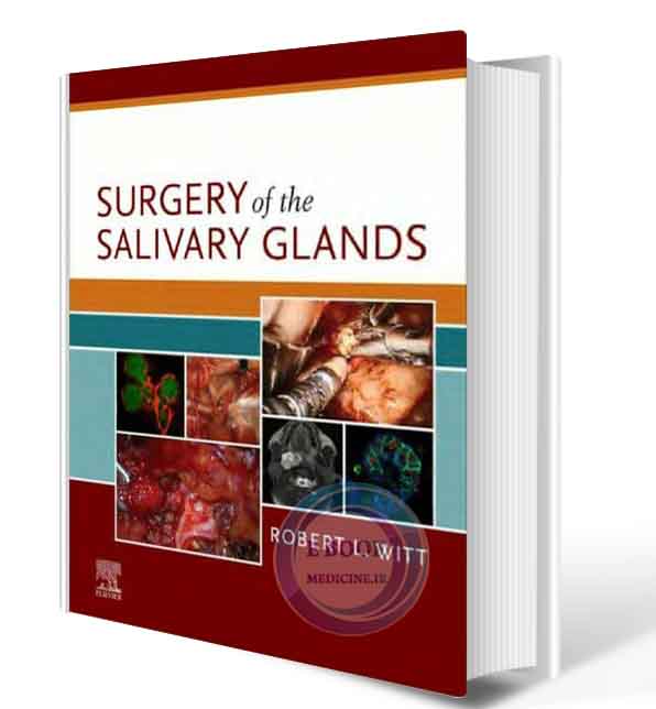 دانلود کتاب Surgery of the Salivary Glands 1st2020(ORIGINAL PDF)